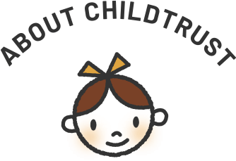 ABOUT CHILDTRUST